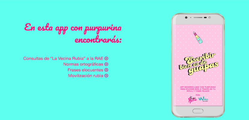 Escribir bien es de guapas, la nueva app de La Vecina Rubia